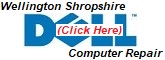 Dell Wellington Shropshire Computer Repair
